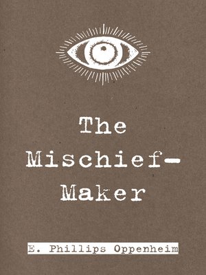 cover image of The Mischief-Maker